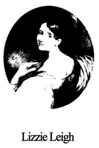 Könyv Lizzie Leigh Elizabeth Cleghorn Gaskell