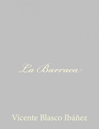 Carte La Barraca Vicente Blasco Ibanez