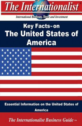 Carte Key Facts on the United States of America: Essential Information on the United States of America Patrick W Nee