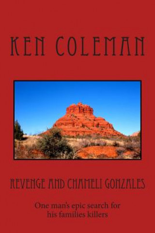 Buch Revenge and Chameli Gonzales Ken Coleman