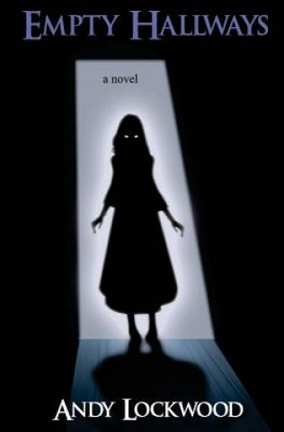 Boek Empty Hallways Andy Lockwood