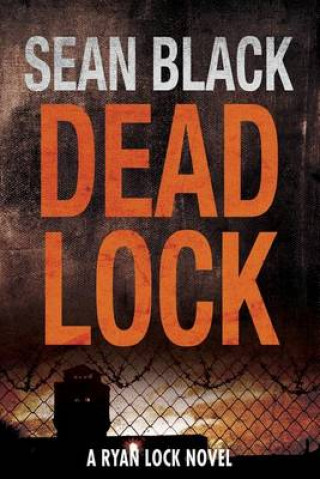 Книга Deadlock Sean Black