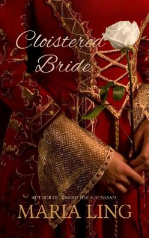 Libro Cloistered Bride Maria Ling