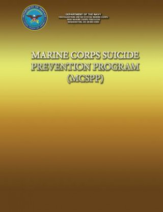 Książka Marine Corps Suicide Prevention Program (MCSPP) Department Of the Navy