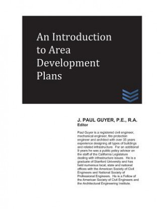Книга An Introduction to Area Development Plans J Paul Guyer
