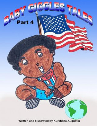 Książka Baby Giggles Tales Part 4: Obama for Everyone! Kurshana Augustin