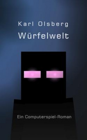 Buch Würfelwelt Karl Olsberg