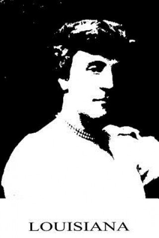 Книга Louisiana Frances Hodgson Burnett