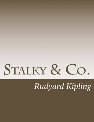 Knjiga Stalky & Co. Rudyard Kipling