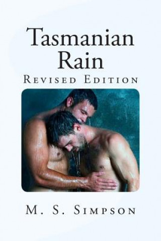 Kniha Tasmanian Rain: Revised Edition M S Simpson