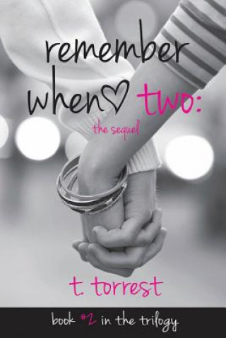 Book Remember When 2 T Torrest