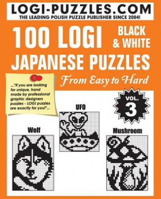 Könyv 100 LOGI Black & White Japanese Puzzles: Easy to Hard Urszula Marciniak