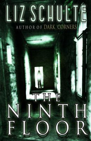 Livre The Ninth Floor Liz Schulte