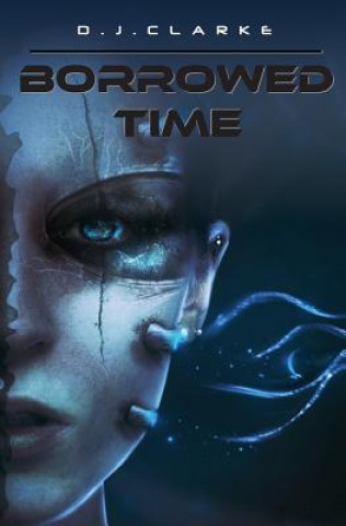 Book Borrowed Time Don Clarke