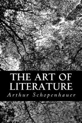 Carte The Art of Literature Arthur Schopenhauer