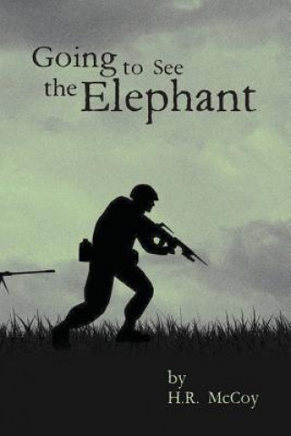 Книга Going To See The Elephant H R McCoy