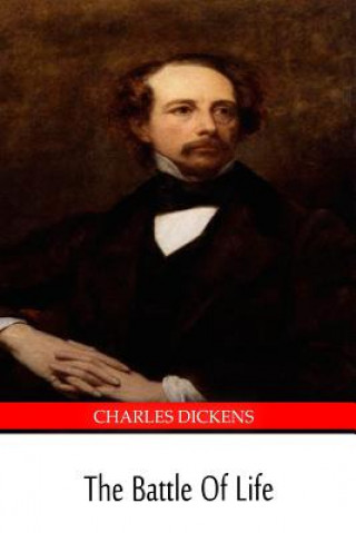 Kniha The Battle of Life Charles Dickens