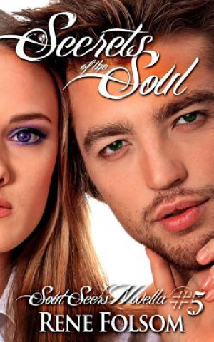 Buch Secrets of the Soul (Soul Seers #5) Rene Folsom