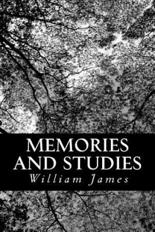 Knjiga Memories and Studies William James