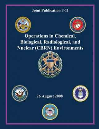 Carte Operations in Chemical, Biological, Radiological and Nuclear (CBRN) Environments Joint Force