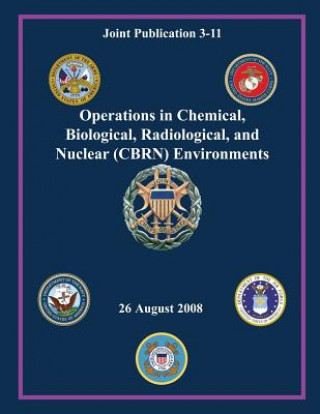 Książka Operations in Chemical, Biological, Radiological and Nuclear (CBRN) Environments Joint Force