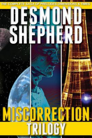 Knjiga Miscorrection Trilogy Desmond Shepherd