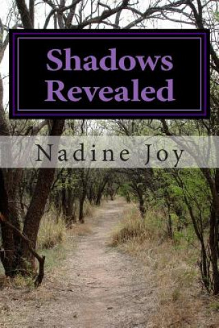 Carte Shadows Revealed Nadine Joy