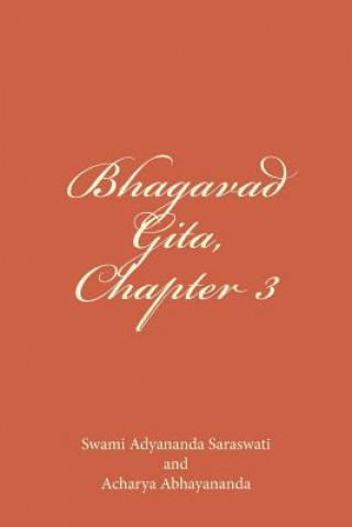 Książka Bhagavad Gita, Chapter 3: Karma Yoga Swami Adyananda Saraswati