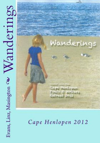 Boek Wanderings: Cape Henlopen 2012 Phil Linz