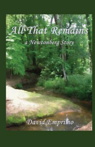 Kniha All That Remains: a Newtonberg story David Emprimo