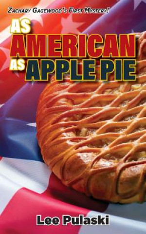 Kniha As American as Apple Pie Lee Pulaski