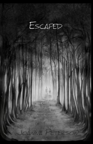 Βιβλίο Escaped Joanna Peterson