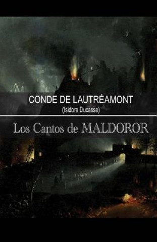 Carte Los Cantos de Maldoror: Conde de Lautréamont Isidore Ducasse