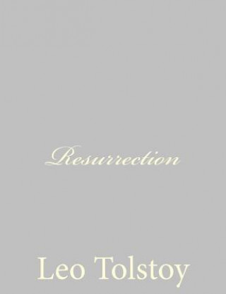 Könyv Resurrection Leo Nikolayevich Tolstoy