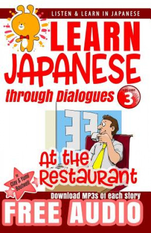Kniha Learn Japanese through Dialogues: at the Restaurant Yumi Boutwell