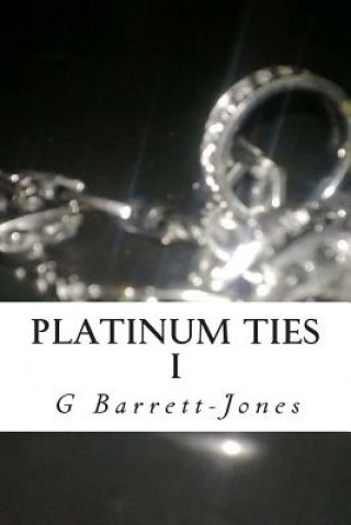 Buch Platinum Ties: I G Barrett-Jones