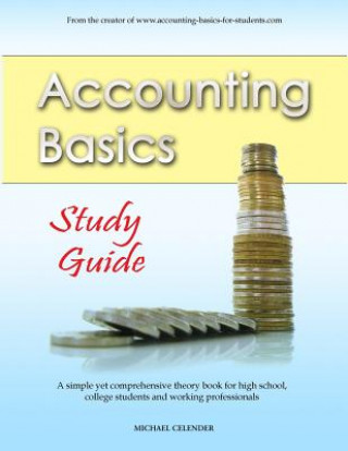 Книга Accounting Basics Michael a Celender