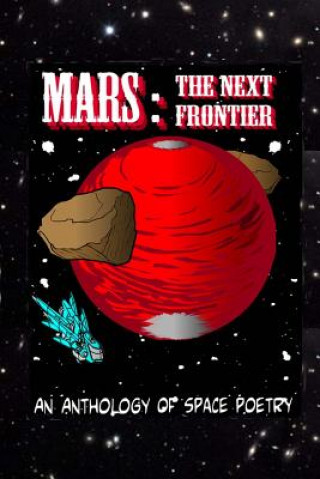Carte Mars: The Next Frontier Patricia Ferguson Ed