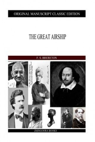 Livre The Great Airship F S Brereton