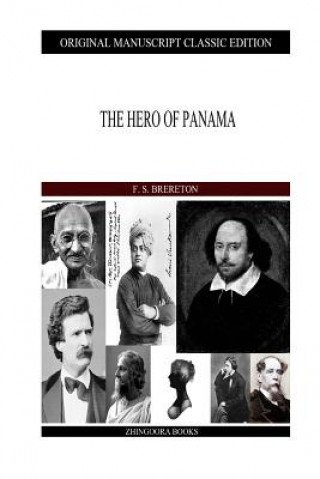 Kniha The Hero of Panama F S Brereton