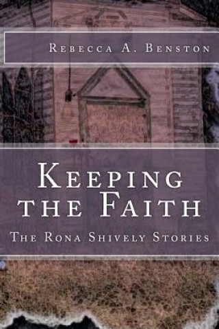 Book Keeping the Faith Rebecca a Benston