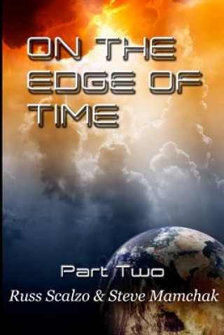 Kniha On the Edge of Time: Battle for Sorrows End Russell Scalzo