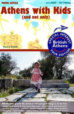 Kniha Athens with Kids (and not only) plus British Athens Tania J Kollias