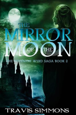 Kniha The Mirror of the Moon Travis Simmons