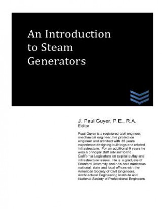 Książka An Introduction to Steam Generators J Paul Guyer