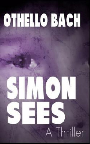 Libro Simon Sees Othello Bach