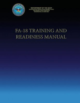 Kniha FA-18 Training and Readiness Manual Department Of the Navy