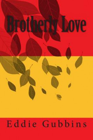 Boek Brotherly Love MR Eddie Gubbins