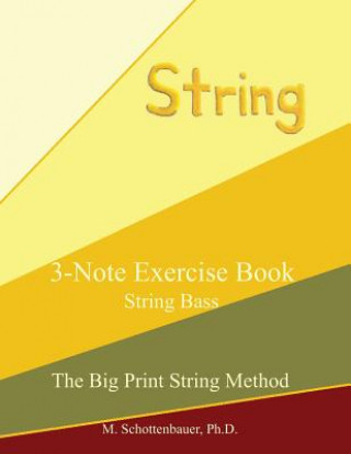 Książka 3-Note Exercise Book: String Bass M Schottenbauer