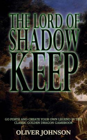 Książka The Lord of Shadow Keep Oliver Johnson